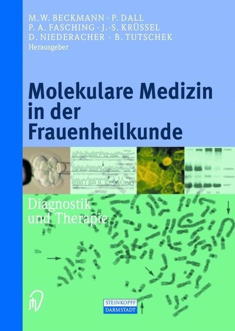 Molekulare Medizin in Der Frauenheilkunde: Diagnostik Und Therapie (Paperback, Softcover Repri)