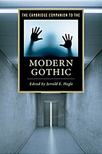 The Cambridge Companion to the Modern Gothic (Paperback)
