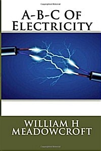 A-B-C of Electricity (Paperback)