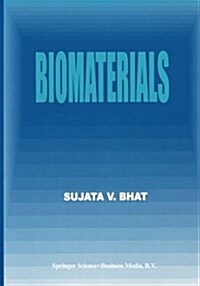 Biomaterials (Paperback, Softcover Repri)