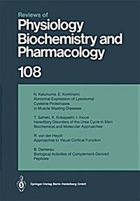 Reviews of Physiology, Biochemistry and Pharmacology: Volume: 108 (Paperback, Softcover Repri)