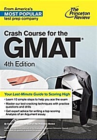 Crash Course for the Gmat, 4th Edition (Paperback, 4)