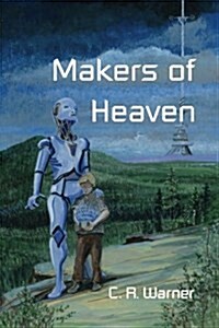 Makers of Heaven (Paperback)