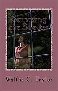 Surviving the Shelter (Paperback)