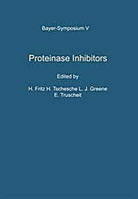 Proteinase Inhibitors: Proceedings of the 2nd International Research Conference (Paperback, Softcover Repri)