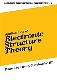 Applications of Electronic Structure Theory (Paperback)