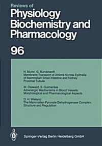 Reviews of Physiology, Biochemistry and Pharmacology: Volume: 96 (Paperback, Softcover Repri)