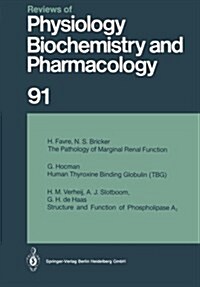 Reviews of Physiology, Biochemistry and Pharmacology: Volume: 91 (Paperback, Softcover Repri)