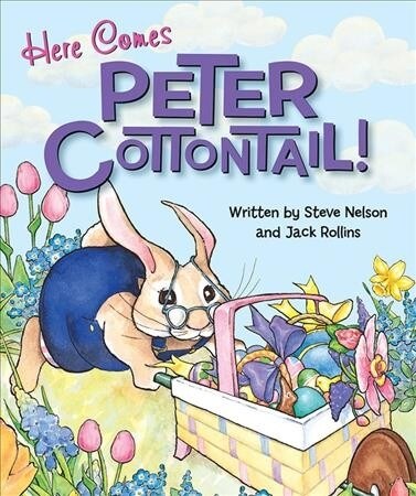 Here Comes Peter Cottontail (Board Books)