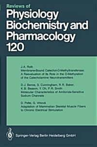 Reviews of Physiology, Biochemistry and Pharmacology: Volume: 120 (Paperback, Softcover Repri)