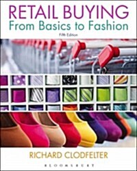 Retail Buying: From Basics to Fashion (Paperback, 5, Revised)
