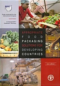 Appropriate Food Packaging Solutions for Developing Countries (Paperback)