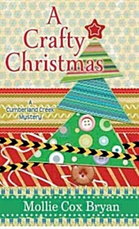 A Crafty Christmas (Hardcover)