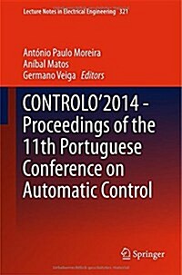 Controlo2014 - Proceedings of the 11th Portuguese Conference on Automatic Control (Hardcover, 2015)