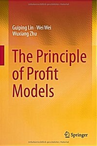 The Principle of Profit Models (Hardcover, 2015)