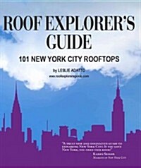 Roof Explorers Guide (Paperback)