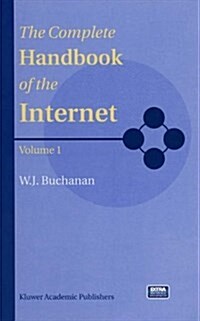 The Complete Handbook of the Internet (Paperback, Softcover Repri)