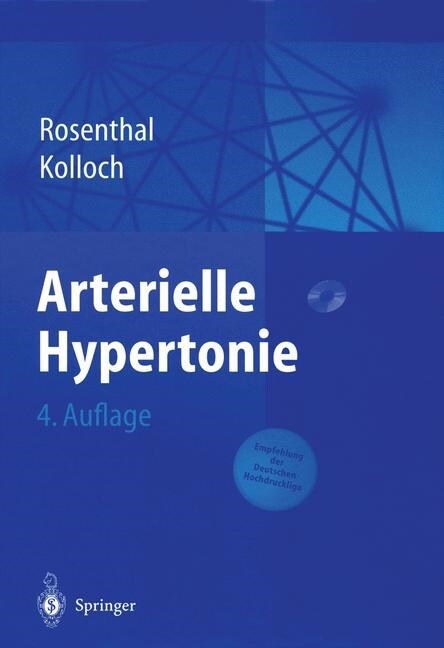 Arterielle Hypertonie (Paperback, 4, 4. Aufl. 2004.)