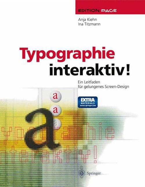 Typographie Interaktiv!: Ein Leitfaden Fur Gelungenes Screen-Design (Paperback, Softcover Repri)