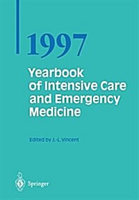 Yearbook of Intensive Care and Emergency Medicine 1997 (Paperback, 1997)