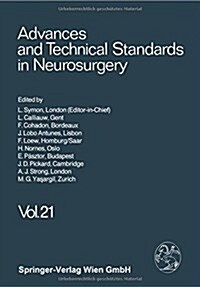 Advances and Technical Standards in Neurosurgery (Paperback, Softcover Repri)