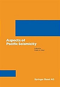 Aspects of Pacific Seismicity (Paperback)