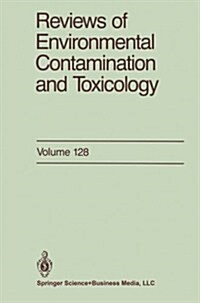 Reviews of Environmental Contamination and Toxicology (Paperback, Softcover Repri)