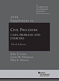 Civil Procedure 2014 (Paperback, 3rd, Supplement)