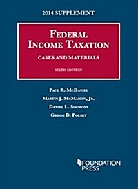 Federal Income Taxation 2014 (Paperback, 6th, Supplement)