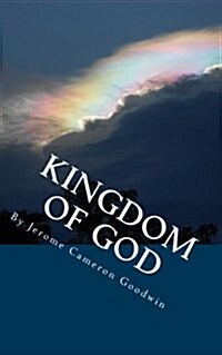 Kingdom of God: Series: All the Bible Teaches about (Paperback)