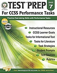 Test Prep for CCSS Performance Tasks, Grade 7 (Paperback, CSM)