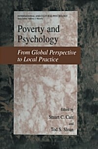 Poverty and Psychology: From Global Perspective to Local Practice (Paperback, Softcover Repri)