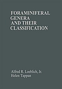 Foraminiferal Genera and Their Classification (Paperback, Softcover Repri)