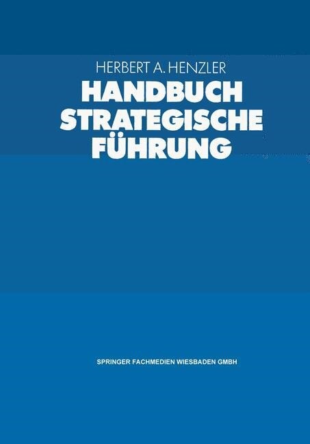 Handbuch Strategische F?rung (Paperback, Softcover Repri)