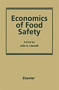 Economics of Food Safety (Paperback, Softcover Repri)