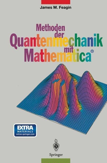 Methoden Der Quantenmechanik Mit Mathematica(r) (Paperback, Softcover Repri)