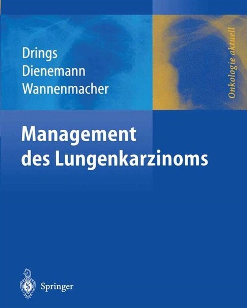 Management Des Lungenkarzinoms (Paperback, Softcover Repri)