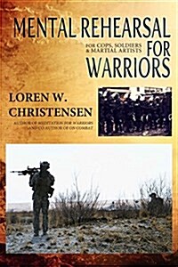 Mental Rehearsal for Warriors (Paperback)