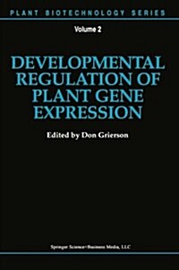 Developmental Regulation of Plant Gene Expression (Paperback, Softcover Repri)