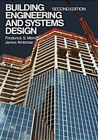 Building Engineering and Systems Design (Paperback)