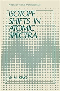 Isotope Shifts in Atomic Spectra (Paperback)