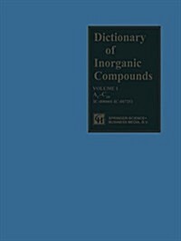 Dictionary of Inorganic Compounds: Volume One (Paperback, Softcover Repri)