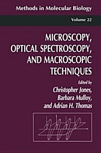 Microscopy, Optical Spectroscopy, and Macroscopic Techniques (Paperback, 1994)