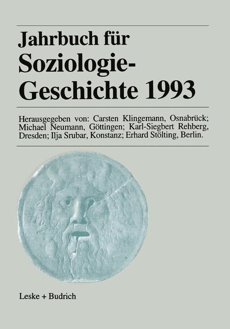Jahrbuch Fur Soziologiegeschichte 1993 (Paperback, 1995 ed.)