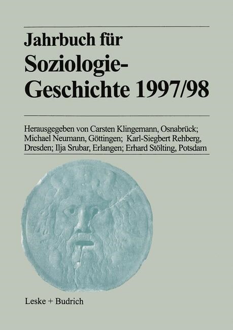 Jahrbuch F? Soziologiegeschichte 1997/98 (Paperback, 2001)