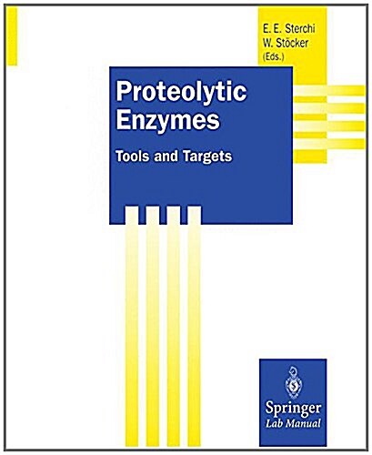 Proteolytic Enzymes: Tools and Targets (Paperback, Softcover Repri)