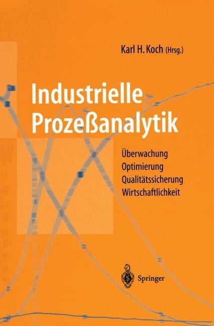 Industrielle Proze?nalytik (Paperback, Softcover Repri)