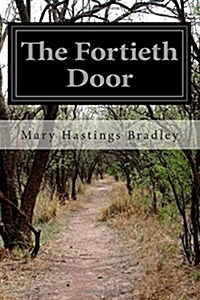 The Fortieth Door (Paperback)