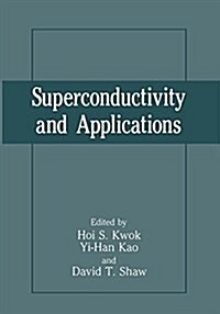 Superconductivity and Applications (Paperback)