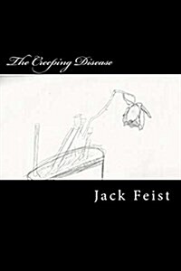 The Creeping Disease (Paperback)